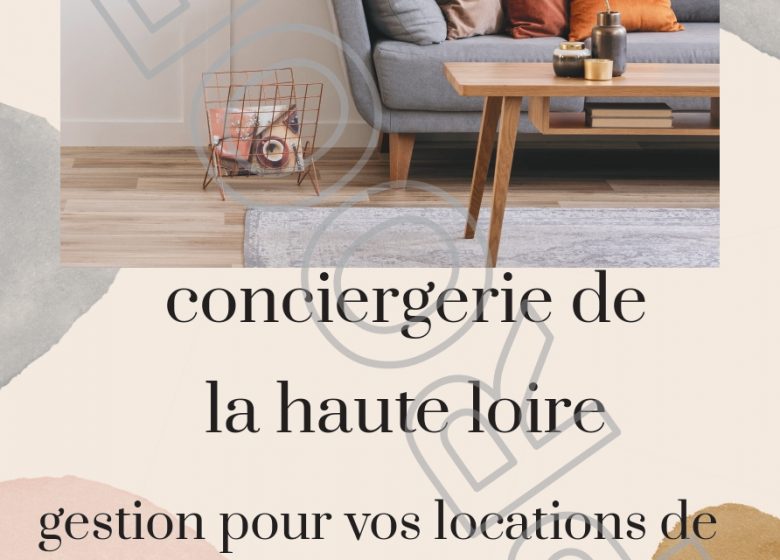 La Conciergerie de Haute-Loire