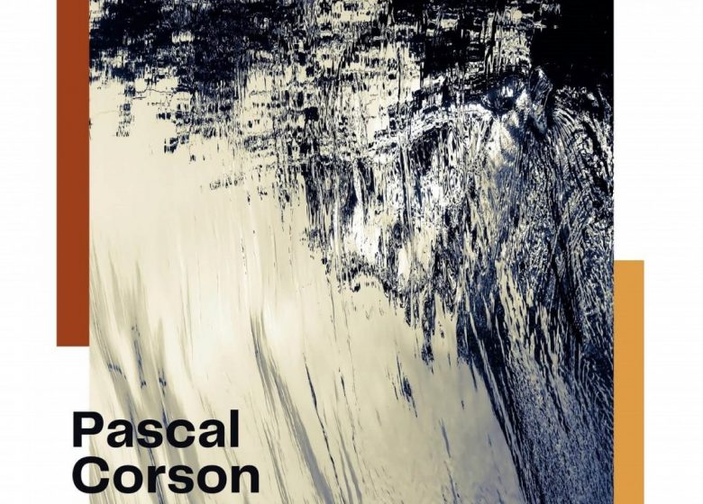Exposition photos de Pascal Corson