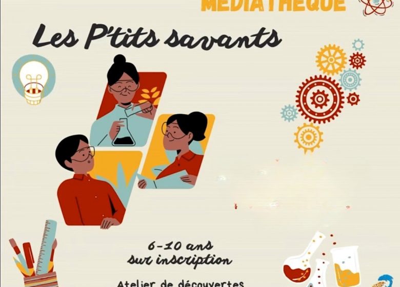 Les P&rsquo;tits savants