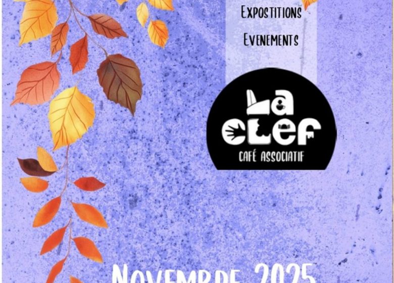 Animations du 12 au 14 novembre à la Clef
