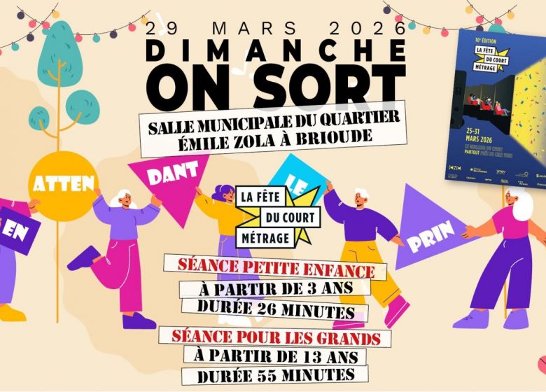 Dimanche on sort « Spécial courts-métrages »