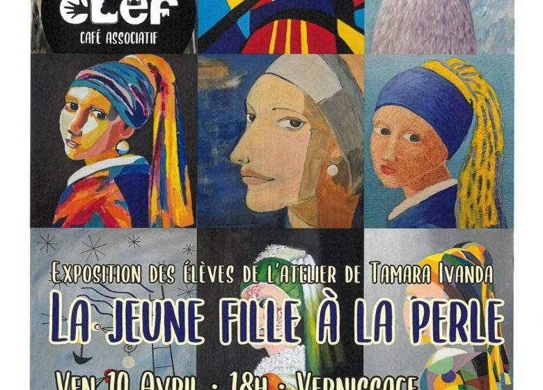 L&rsquo;expo du mois à la Clef : la jeune fille à la perle