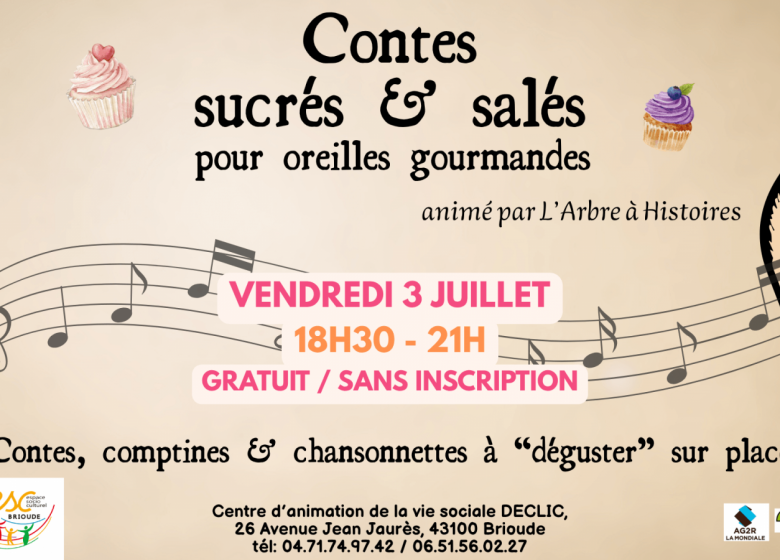 DECLIC d&rsquo;été – Contes sucrés et salés pour oreilles gourmandes