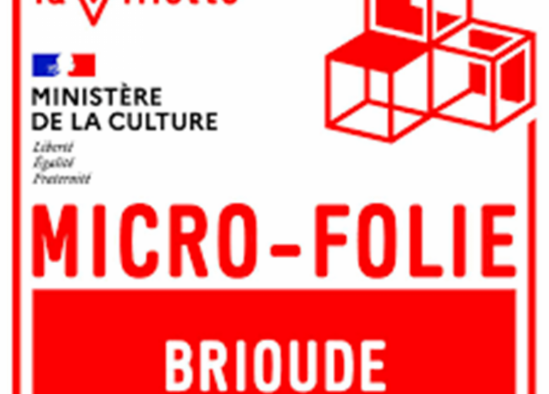 MicroFolie Brioude Programme Août