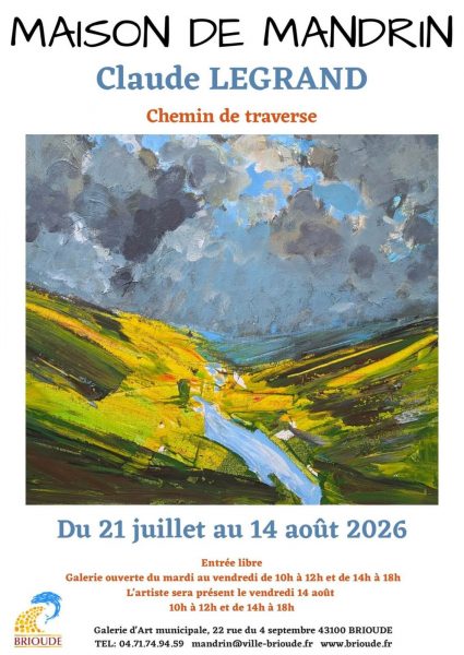 Exposition « Chemin de traverse » par Claude Legrand