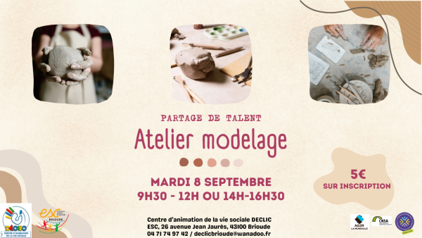 Partage de talent: Modelage