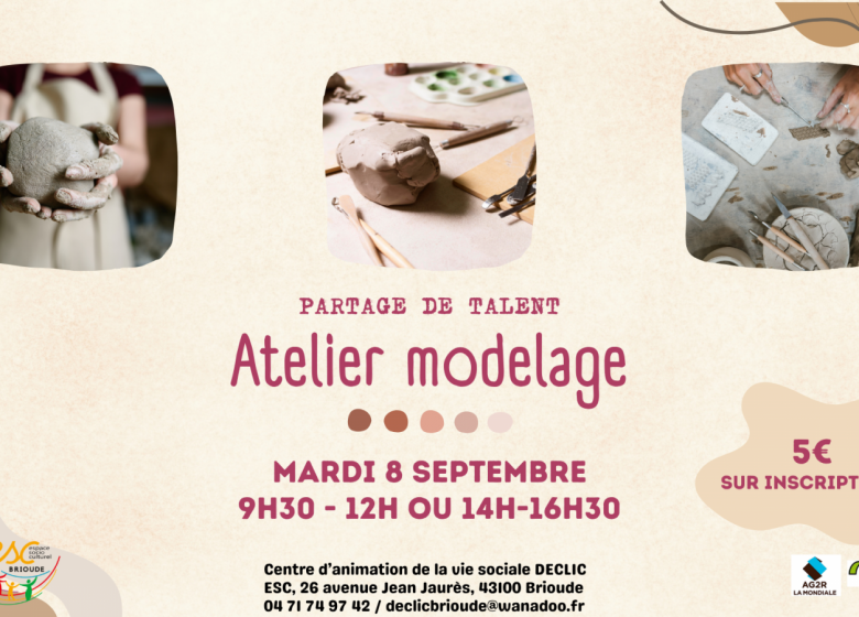 Partage de talent: Modelage