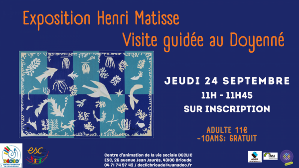 Exposition Henri Matisse : visite guidée au Doyenné