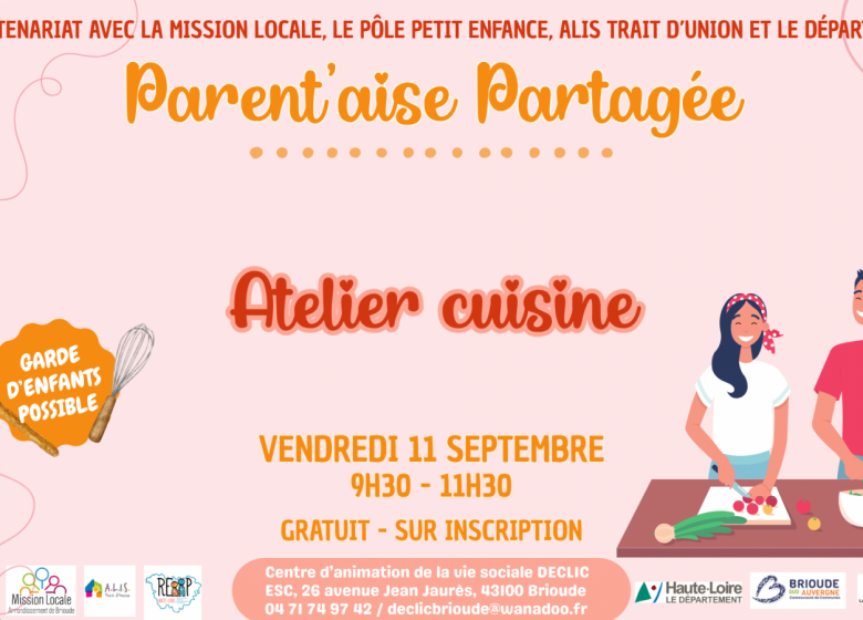 Parent&rsquo;aise partagée – atelier cuisine