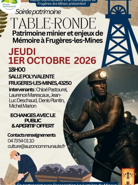 Soirée-Patrimoine ;  Table-ronde Patrimoine minier et enjeux de Mémoire