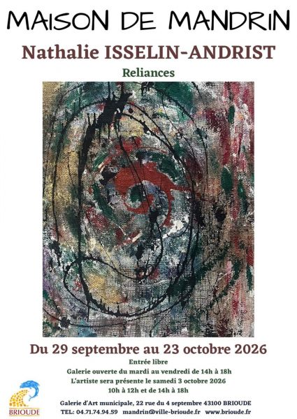 Maison de Mandrin « Reliances » par Nathalie Isselin-Andrist