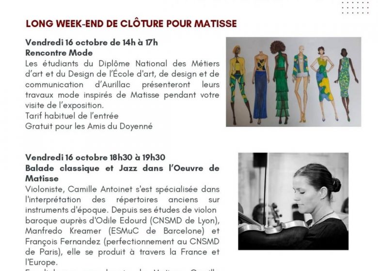 Long week-end de clôture pour Matisse