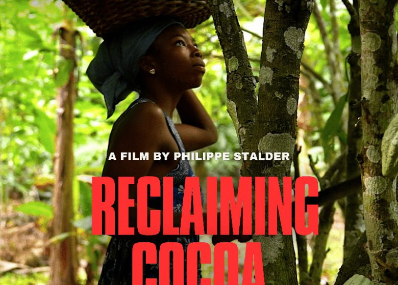 Ciné-débat « Reclaiming Cocoa »